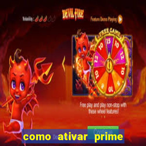 como ativar prime video tim